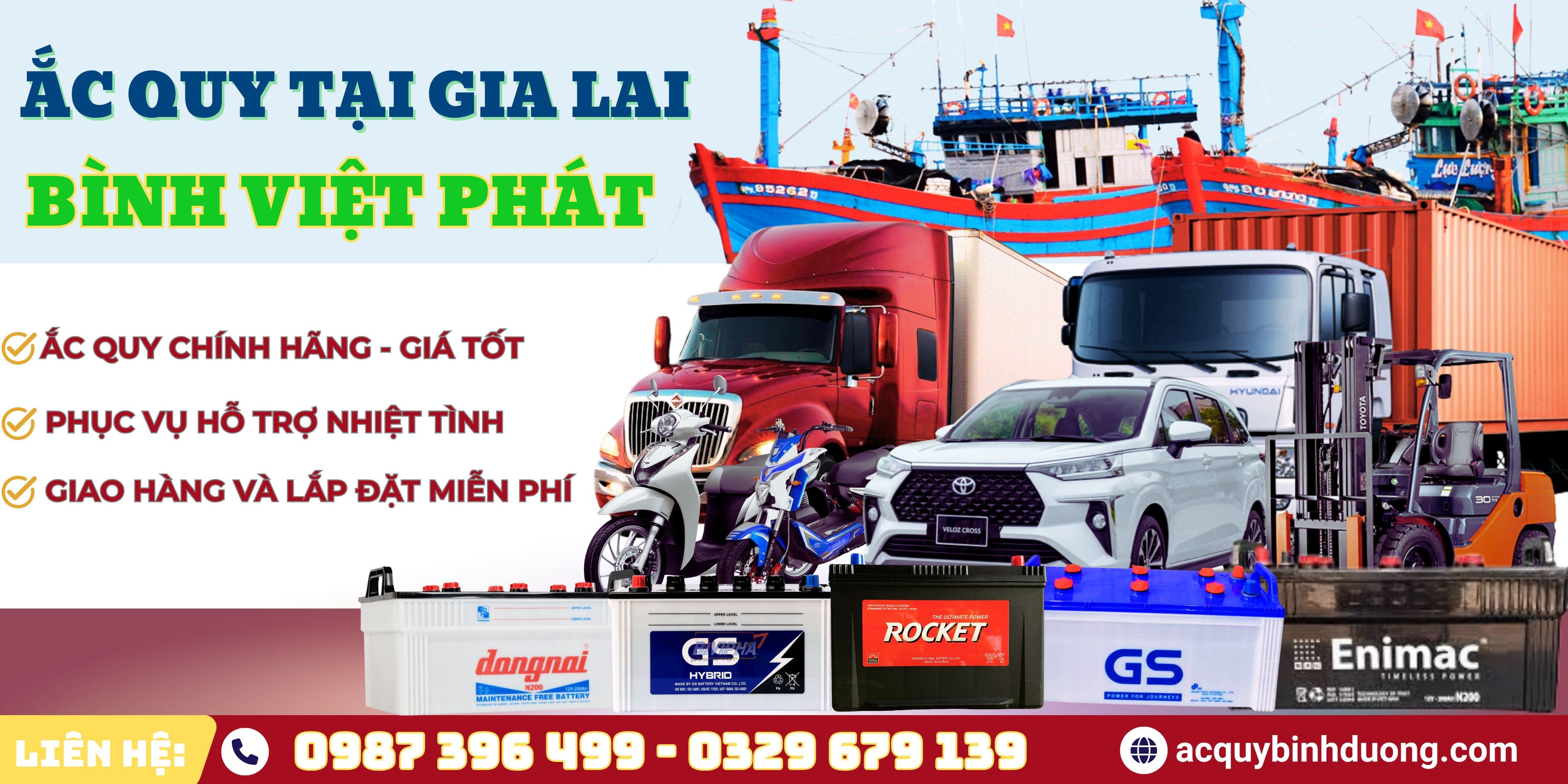 Đại Lý Ắc Quy Chính Hãng Tại Gia Lai 